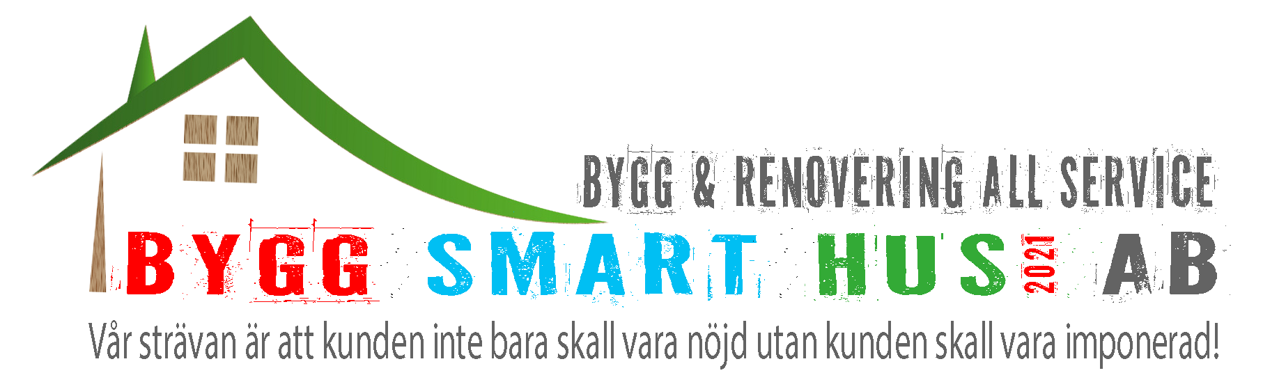 BYGG SMART HUS 2021 AB